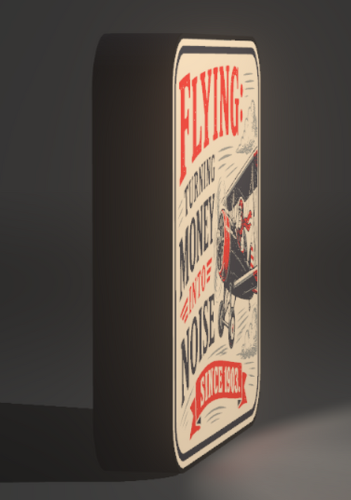 Aviation “Flying turning money into noise since 1903” LED Lighted Sign USB Powered Pilot Decor 9”